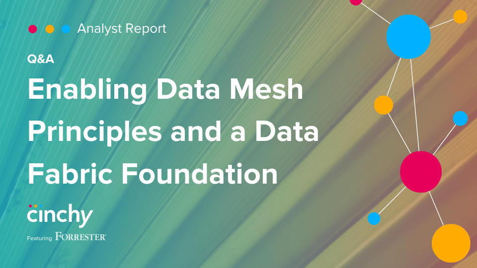 Qanda Enabling Data Mesh Principles And A Data Fabric Foundation